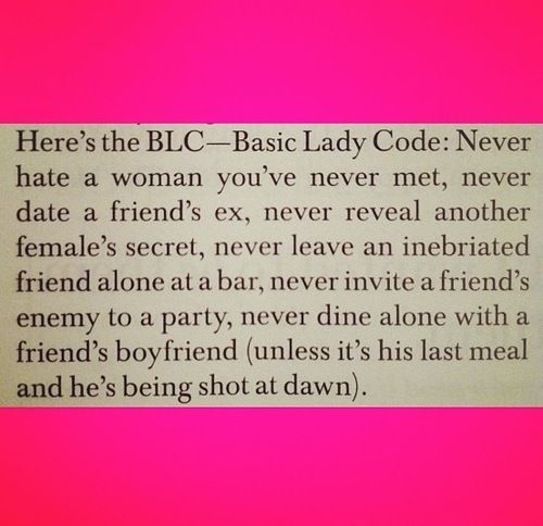 Girl code.. Every girl should read this!