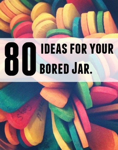80 ideas for your bored jar.... | The Diary of a Frugal Family - 80 ideas for your bored jar.... | The Diary of a Frugal Family -   13 diy To Do When Bored with friends ideas