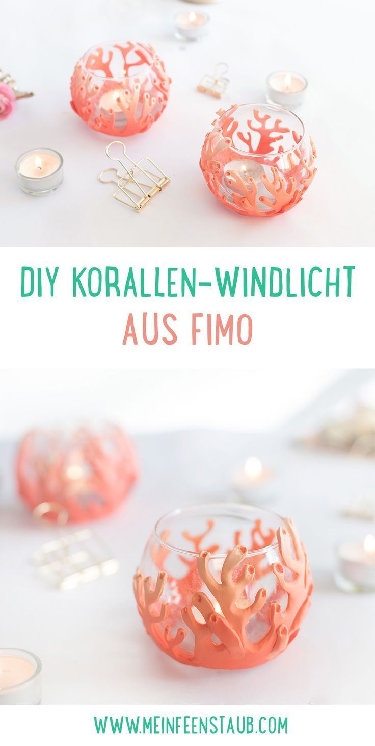 DIY: Korallen-Windlichter aus FIMO | mein feenstaub - DIY: Korallen-Windlichter aus FIMO | mein feenstaub -   17 kreative diy Ideen ideas