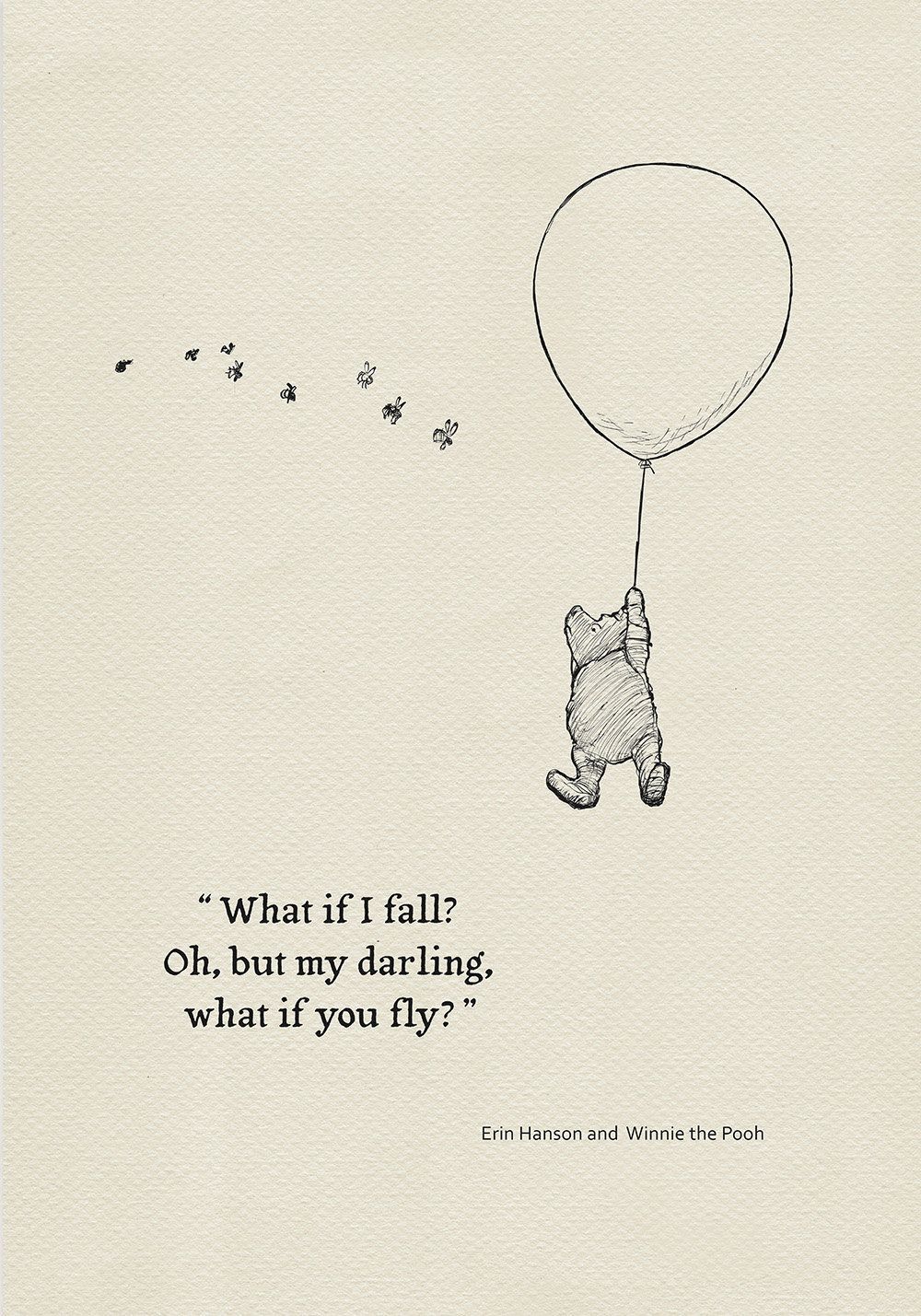 What if I fall? Oh,but my darling,what if you fly?- Quote poster Winnie the Pooh and Erin Hanson classic vintage style poster print #105 - What if I fall? Oh,but my darling,what if you fly?- Quote poster Winnie the Pooh and Erin Hanson classic vintage style poster print #105 -   vintage style Quotes