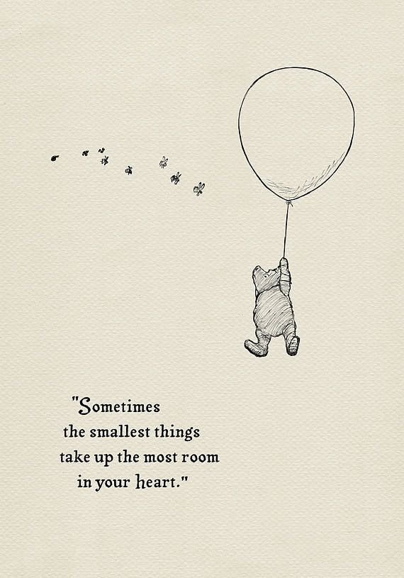Sometimes the smallest things take up the most room in your heart-  Pooh Quotes classic vintage style poster print #43 - Sometimes the smallest things take up the most room in your heart-  Pooh Quotes classic vintage style poster print #43 -   12 vintage style Quotes ideas