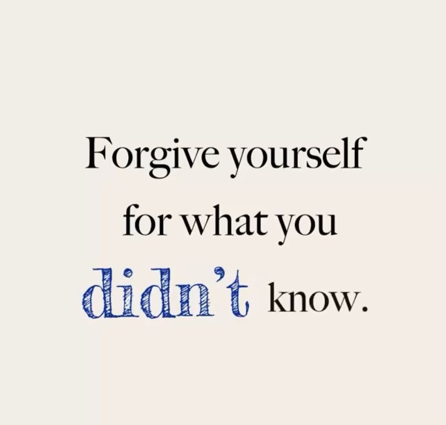 Forgive ur self for what u didn't know - Forgive ur self for what u didn't know -   12 vintage style Quotes ideas