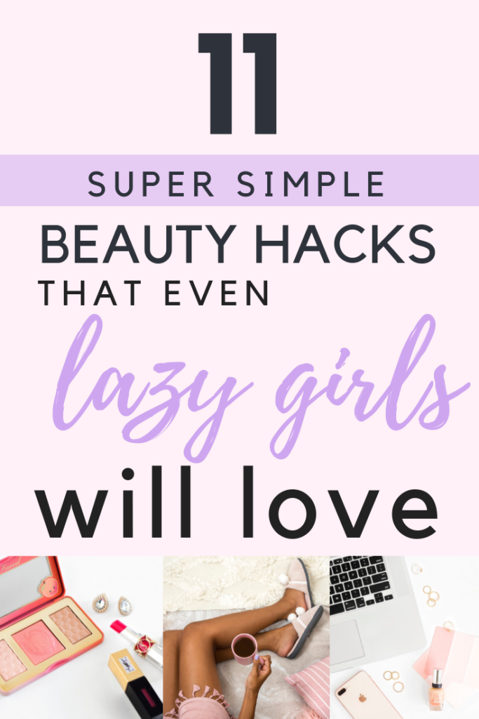 11 Simple Beauty Hacks That Even Lazy Girls Will Love | Hustle and Hearts - 11 Simple Beauty Hacks That Even Lazy Girls Will Love | Hustle and Hearts -   14 lazy beauty Hacks ideas