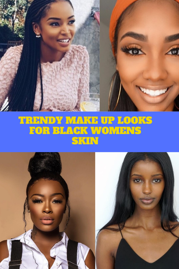 Trendy Make Up Looks For Black Womens Skin - Trendy Make Up Looks For Black Womens Skin -   15 beauty Eyes black ideas