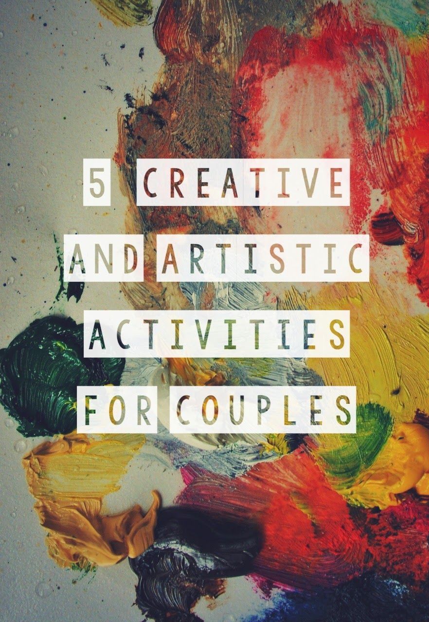 5 Creative and Artistic Activities for Couples - 5 Creative and Artistic Activities for Couples -   15 diy Projects for couples ideas