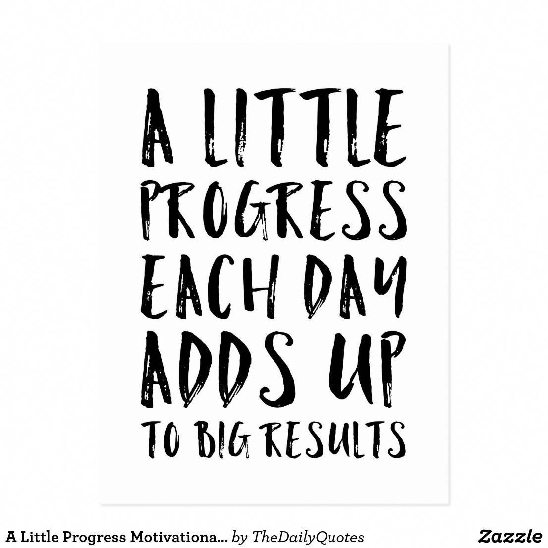A Little Progress Motivational Quote Postcard | Zazzle.com - A Little Progress Motivational Quote Postcard | Zazzle.com -   16 fitness Quotes for kids ideas