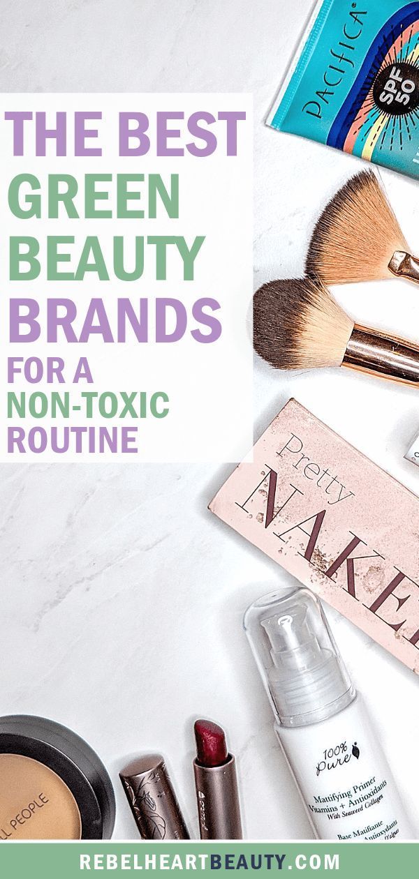 The Best Green Beauty Brands for a Non-Toxic Routine - The Best Green Beauty Brands for a Non-Toxic Routine -   17 beauty Life nature ideas