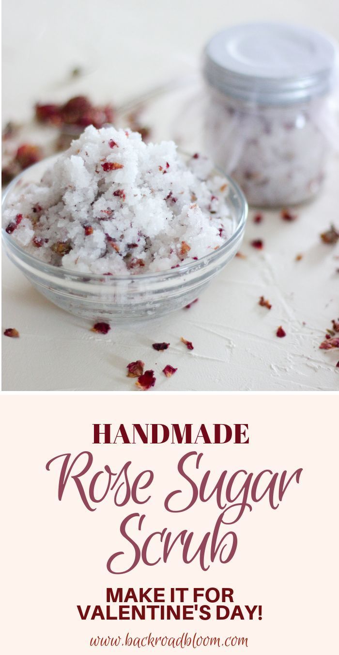 DIY Rose Sugar Scrub Recipe - Valentine's Day Gift Idea - DIY Rose Sugar Scrub Recipe - Valentine's Day Gift Idea -   17 diy Beauty rose ideas