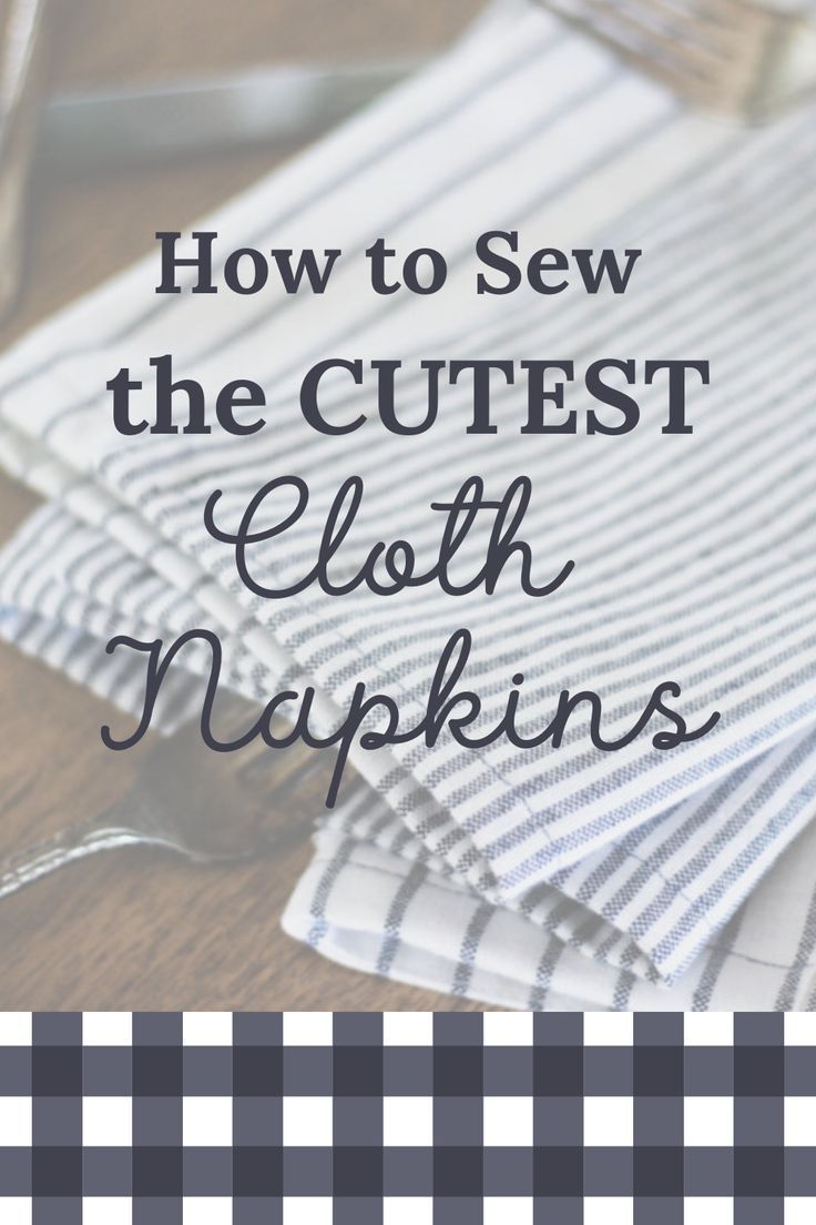 How to Sew a Napkin - DIY Cloth Napkins - How to Sew a Napkin - DIY Cloth Napkins -   17 diy Projects sewing ideas