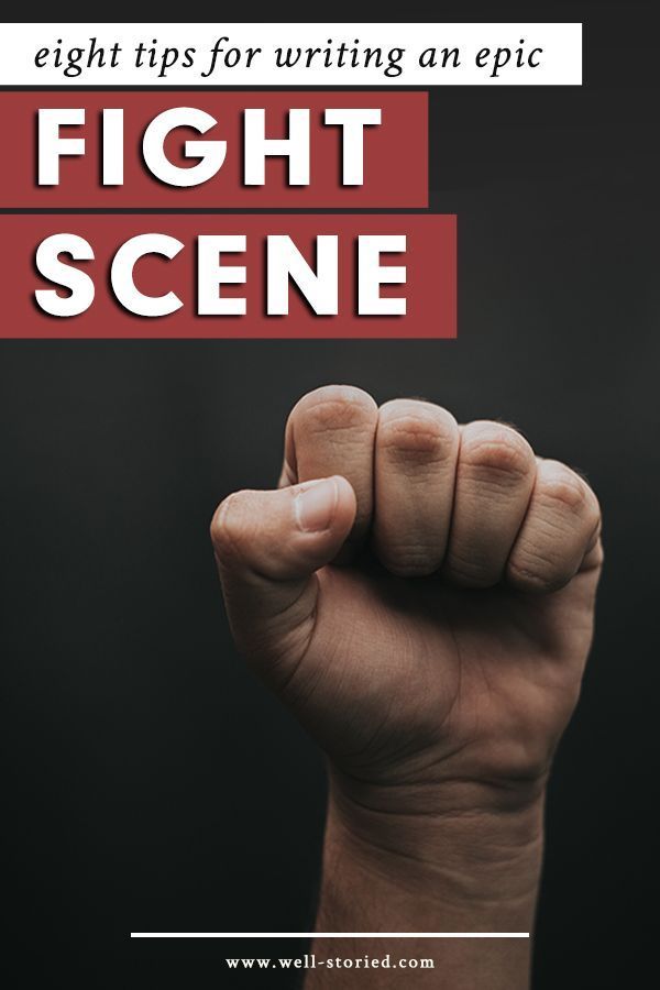 Eight Tips For Writing an Epic Fight Scene — Well-Storied. - Eight Tips For Writing an Epic Fight Scene — Well-Storied. -   17 writing style Guides ideas