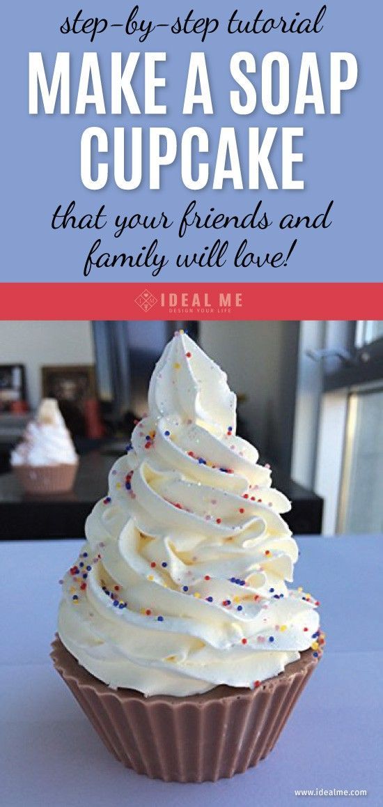 Make A Cupcake Out Of Soap: A Step By Step Tutorial For Making Soap Cupcakes That Your Friends & Family Will Love This Holiday - Ideal Me - Make A Cupcake Out Of Soap: A Step By Step Tutorial For Making Soap Cupcakes That Your Friends & Family Will Love This Holiday - Ideal Me -   18 diy Soap cupcakes ideas