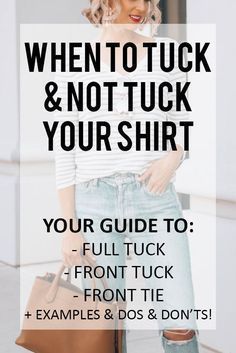 When To Tuck & Not Tuck Your Shirt Plus How - Your Guide to Front Tuck, Full Tuck, & Tie - Straight A Style - When To Tuck & Not Tuck Your Shirt Plus How - Your Guide to Front Tuck, Full Tuck, & Tie - Straight A Style -   19 style Guides fashion ideas