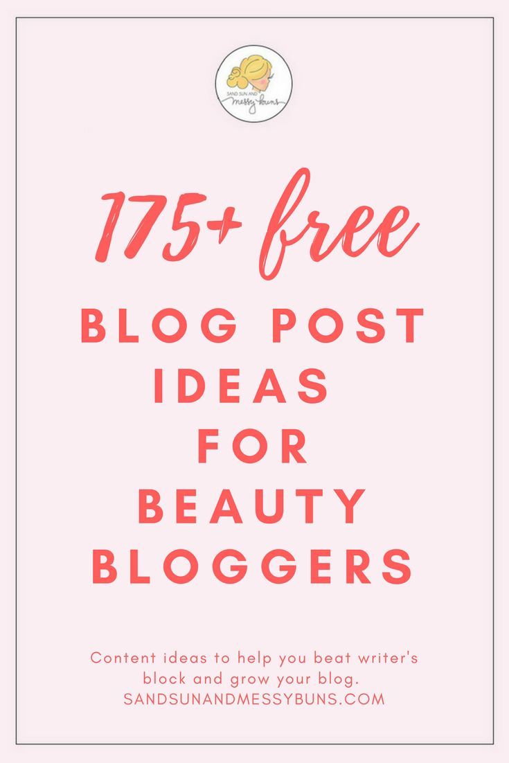 175+ Blog Post Ideas for Beauty Bloggers | Sand Sun & Messy Buns - 175+ Blog Post Ideas for Beauty Bloggers | Sand Sun & Messy Buns -   14 beauty Blogger background ideas