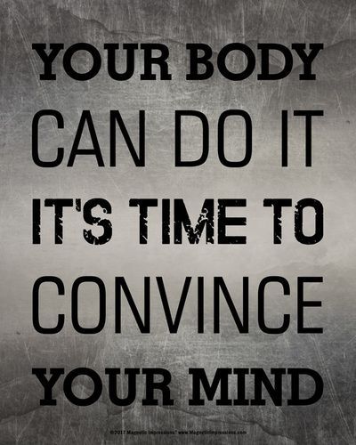 Your Body Can Do It Convince Your Mind Motivational Quote 8 x 10 Sport Poster Print - Your Body Can Do It Convince Your Mind Motivational Quote 8 x 10 Sport Poster Print -   14 fitness Food quotes ideas