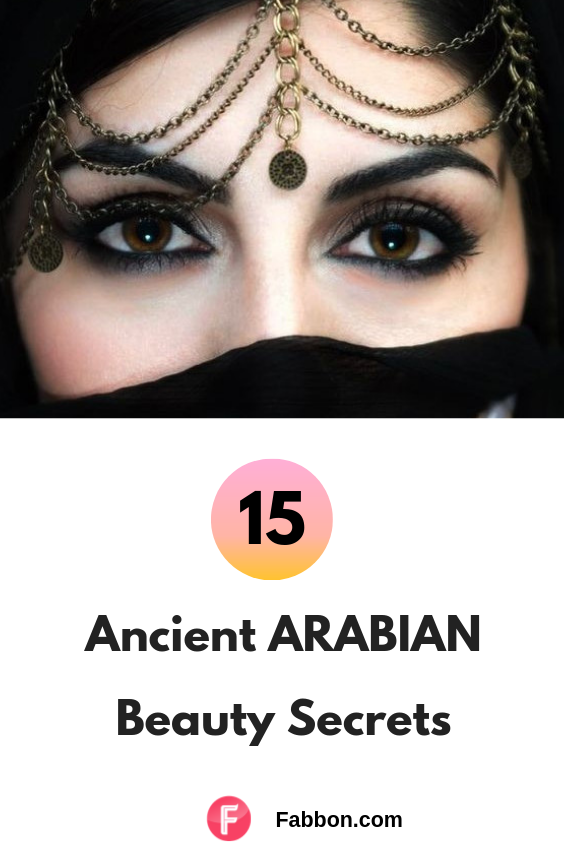 15 Ancient Arabian Beauty Secrets And Tips - 15 Ancient Arabian Beauty Secrets And Tips -   15 ancient beauty Secrets ideas