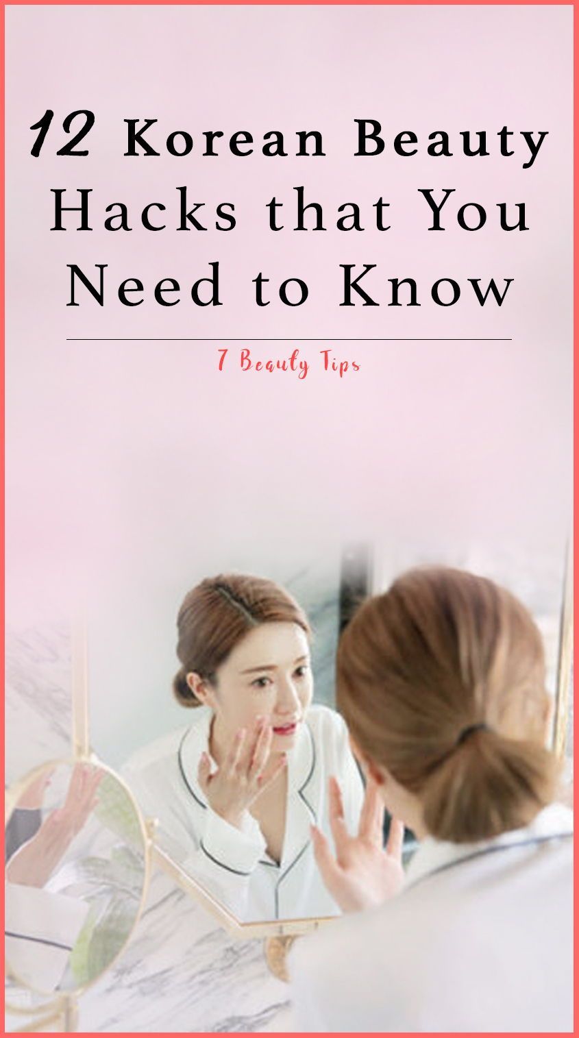 12 Korean Beauty Hacks that You Need to Know - 7BeautyTips - 12 Korean Beauty Hacks that You Need to Know - 7BeautyTips -   15 korean beauty Routines ideas