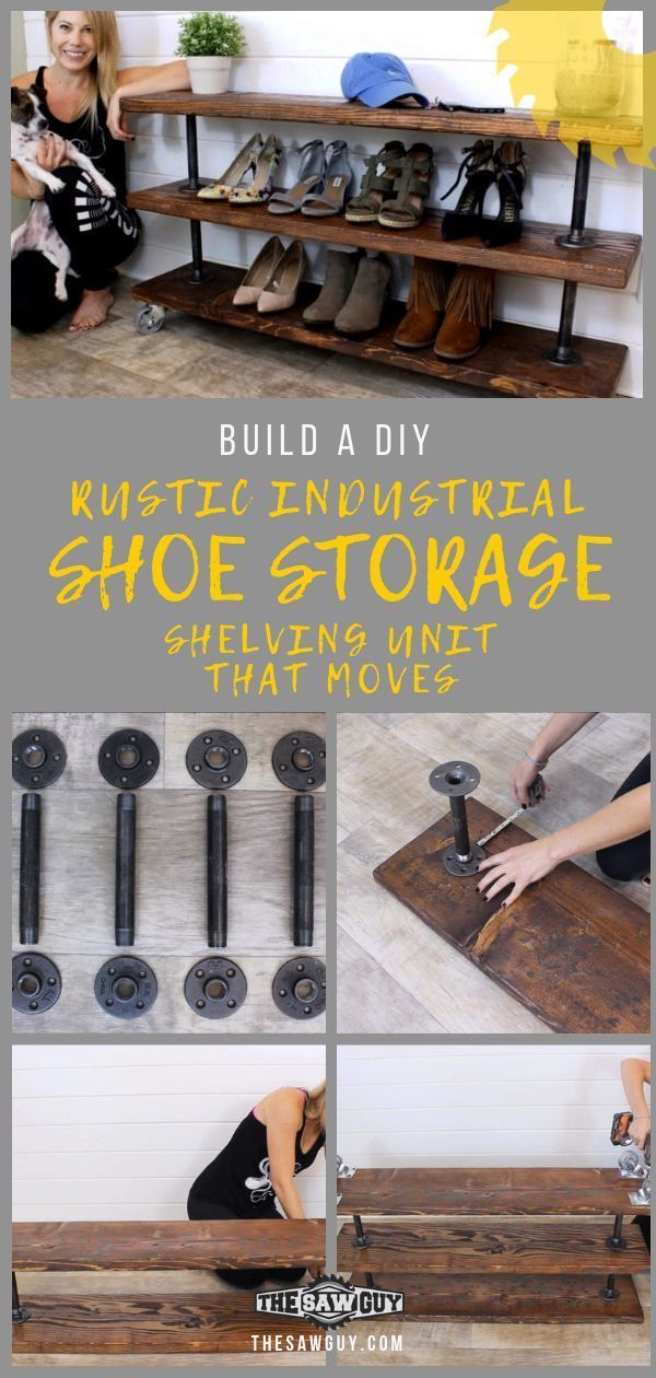 Build a DIY Rustic Industrial Shoe Storage Shelving Unit that Moves! - The Saw Guy - Build a DIY Rustic Industrial Shoe Storage Shelving Unit that Moves! - The Saw Guy -   17 DIY rustic shelves ideas