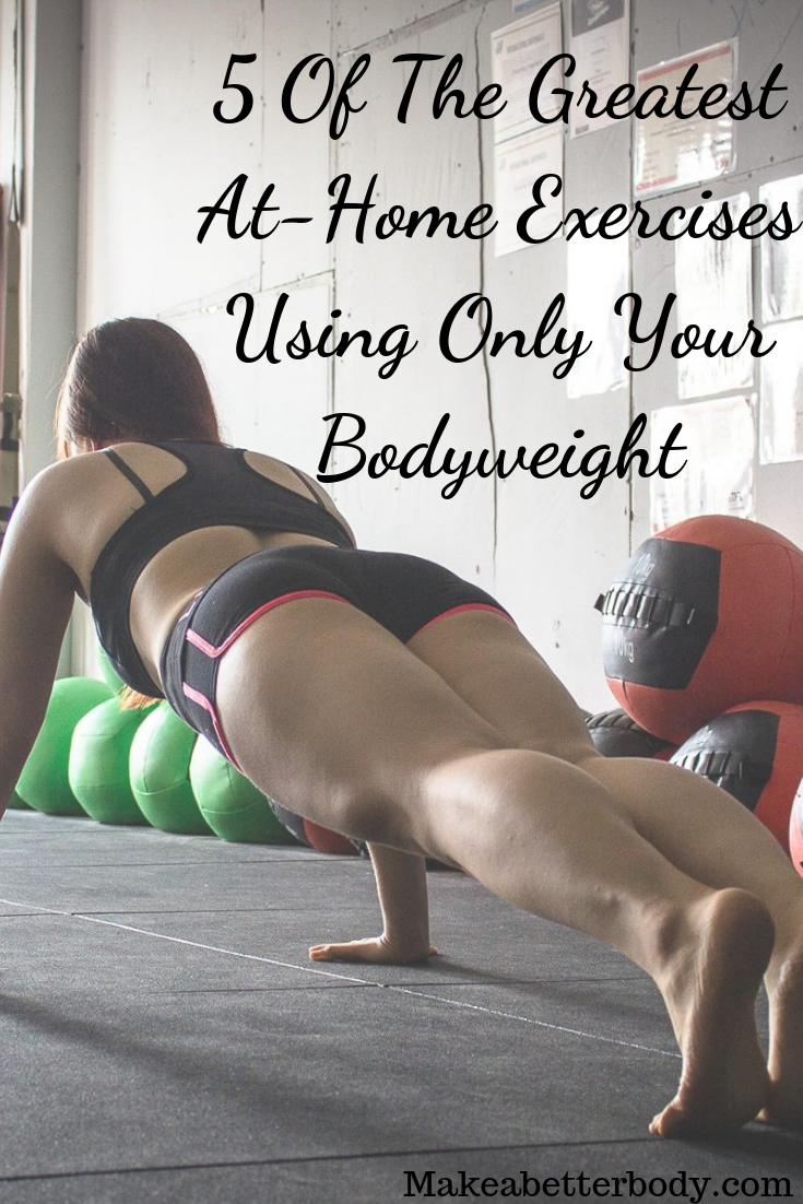 Best At-Home Bodyweight Exercise - Best At-Home Bodyweight Exercise -   17 fitness Training routine ideas