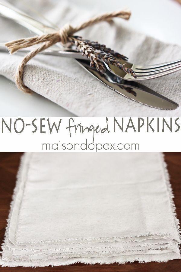 DIY No Sew Linen Napkins: Easy Tutorial - On Sutton Place - DIY No Sew Linen Napkins: Easy Tutorial - On Sutton Place -   18 beauty DIY sewing ideas
