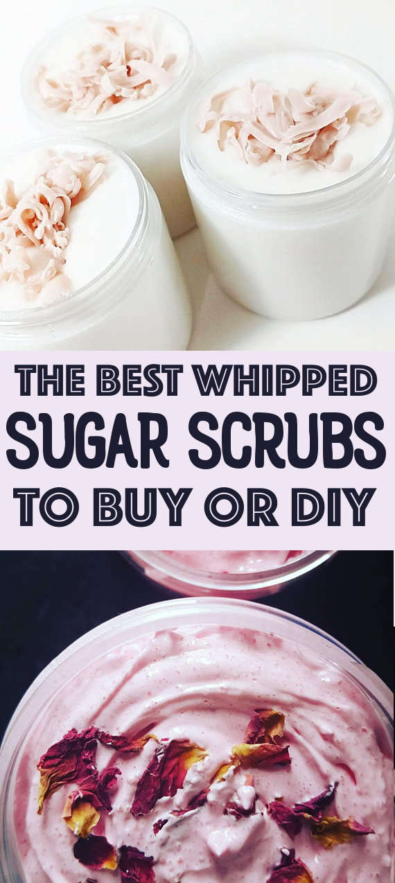 The Best Whipped Sugar Scrubs to Buy or DIY - Soap Deli News - The Best Whipped Sugar Scrubs to Buy or DIY - Soap Deli News -   18 diy Beauty routine ideas