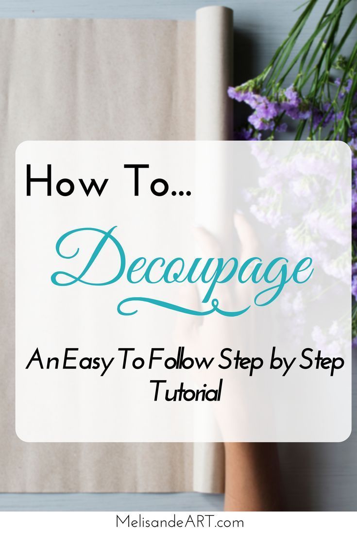 How To Decoupage: Easy and Cheap Home Update Technique - How To Decoupage: Easy and Cheap Home Update Technique -   18 diy Easy tutorials ideas