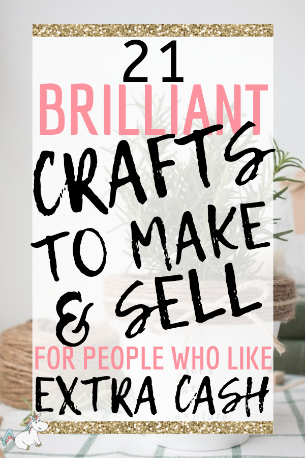 21 Brilliant Crafts To Make And Sell For Extra Cash In 2020 | The Mummy Front - 21 Brilliant Crafts To Make And Sell For Extra Cash In 2020 | The Mummy Front -   18 easy diy Projects ideas
