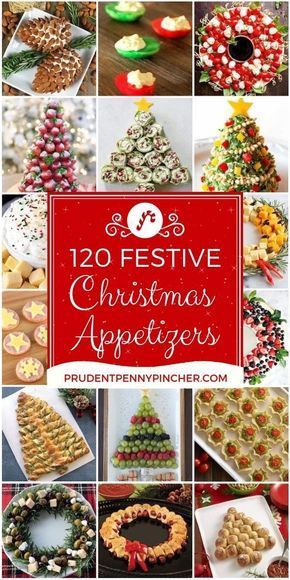 120 Festive Christmas Appetizers - 120 Festive Christmas Appetizers -   19 diy Food christmas ideas