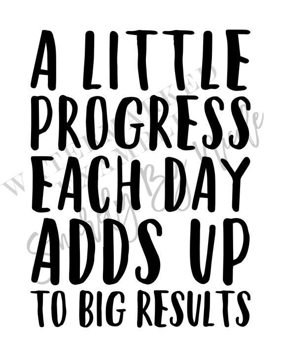 A Little Progress Each Day Adds Up To Big Results, Motivational Poster, Fitness Motivation, Inspirational Wall Art, Instant Download, Prints - A Little Progress Each Day Adds Up To Big Results, Motivational Poster, Fitness Motivation, Inspirational Wall Art, Instant Download, Prints -   19 fitness Quotes training ideas