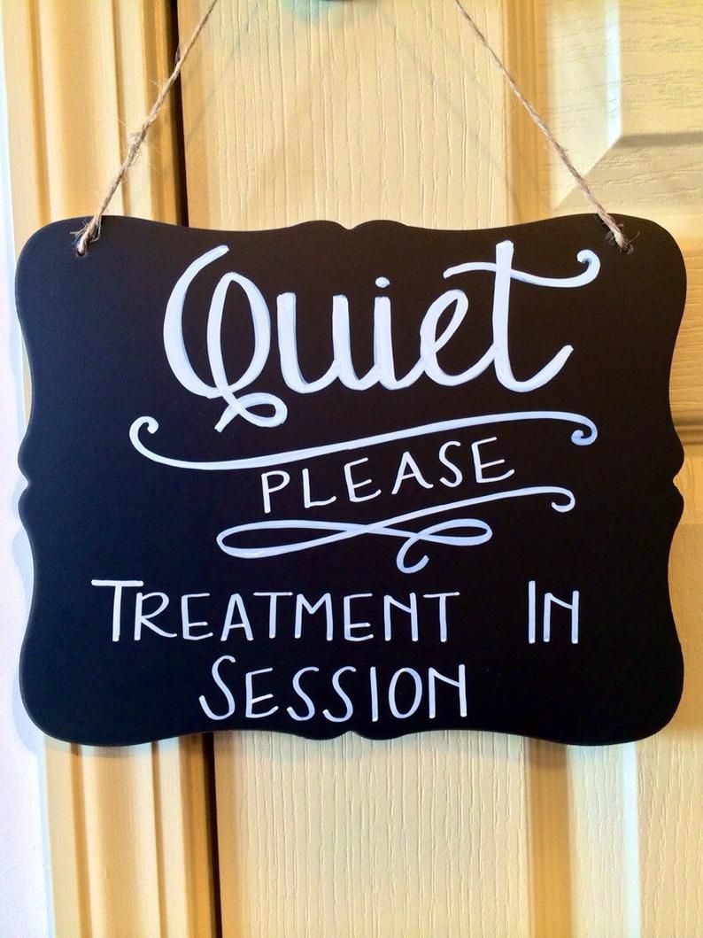 Spa/Quiet Chalkboard. Spa Sign. Quiet Sign. Treatment in Session sign. Custom. Salon. Massage. Please do not disturb. Waiting room signage. - Spa/Quiet Chalkboard. Spa Sign. Quiet Sign. Treatment in Session sign. Custom. Salon. Massage. Please do not disturb. Waiting room signage. -   10 beauty Treatments room ideas