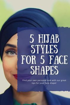VIP - Hijab Styles for 5 Faces » Hidden Pearls - VIP - Hijab Styles for 5 Faces » Hidden Pearls -   10 style Guides hijab ideas