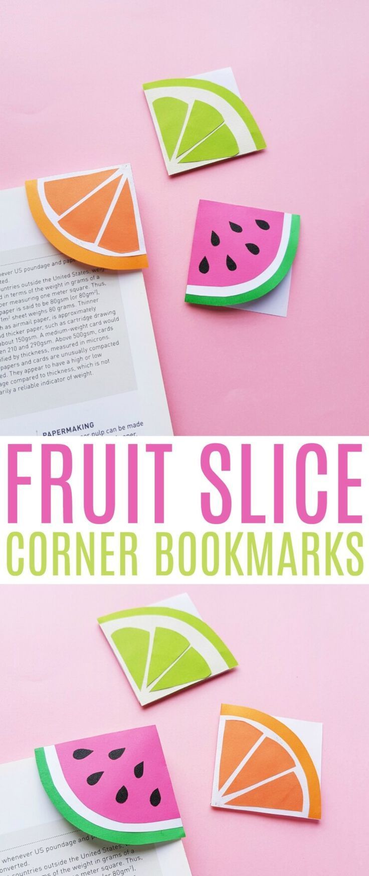 Fruit Slice Corner Bookmarks - Frugal Mom Eh! - Fruit Slice Corner Bookmarks - Frugal Mom Eh! -   14 diy Paper bookmarks ideas