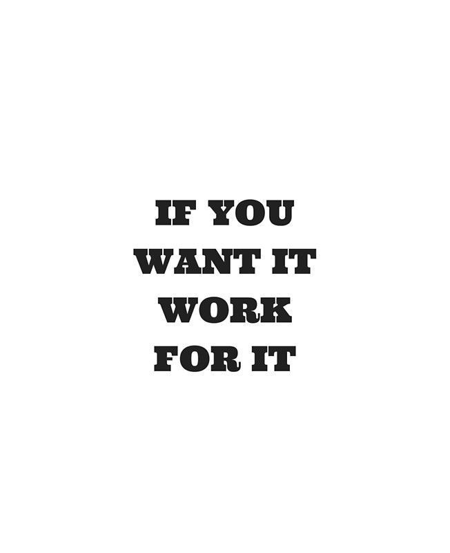 'If you want it - work for it' Greeting Card by IdeasForArtists - 'If you want it - work for it' Greeting Card by IdeasForArtists -   14 fitness Quotes for kids ideas