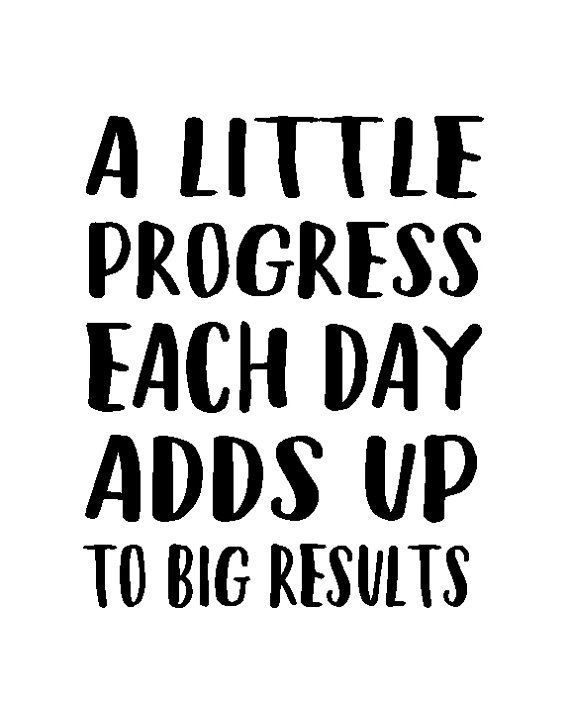 A Little Progress Each Day Adds Up To Big Results, Motivational Poster, Fitness Motivation, Inspirational Wall Art, Instant Download, Prints - A Little Progress Each Day Adds Up To Big Results, Motivational Poster, Fitness Motivation, Inspirational Wall Art, Instant Download, Prints -   14 fitness Quotes for kids ideas