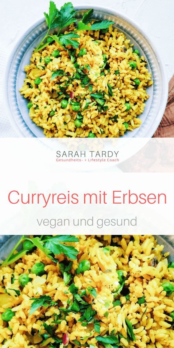 Curryreis mit Erbsen - sarah tardy Hauptgerichte % - Curryreis mit Erbsen - sarah tardy Hauptgerichte % -   14 fitness Rezepte vegan ideas