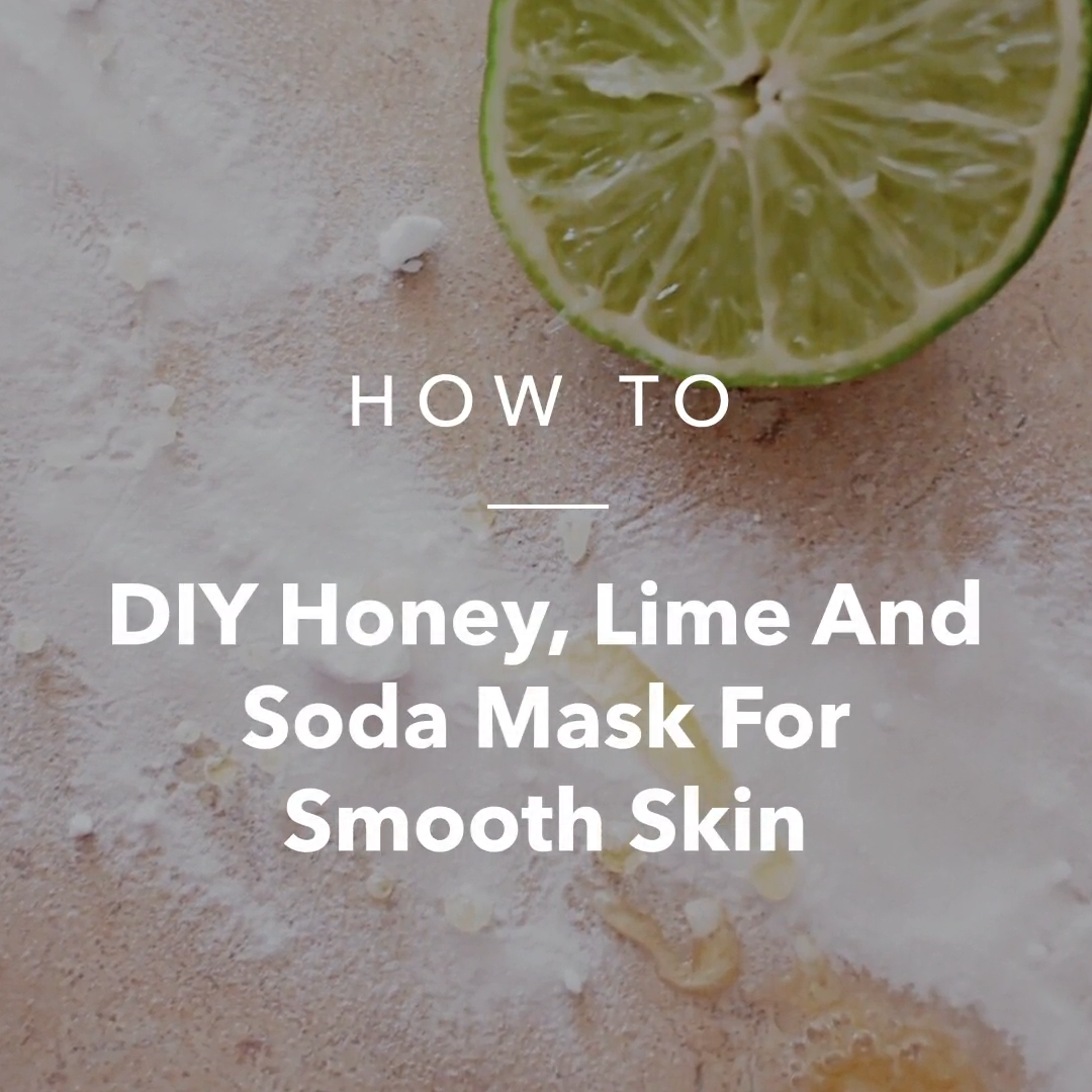 DIY Honey, Lime And Soda Mask For Smooth Skin - DIY Honey, Lime And Soda Mask For Smooth Skin -   15 beauty Mask ideas