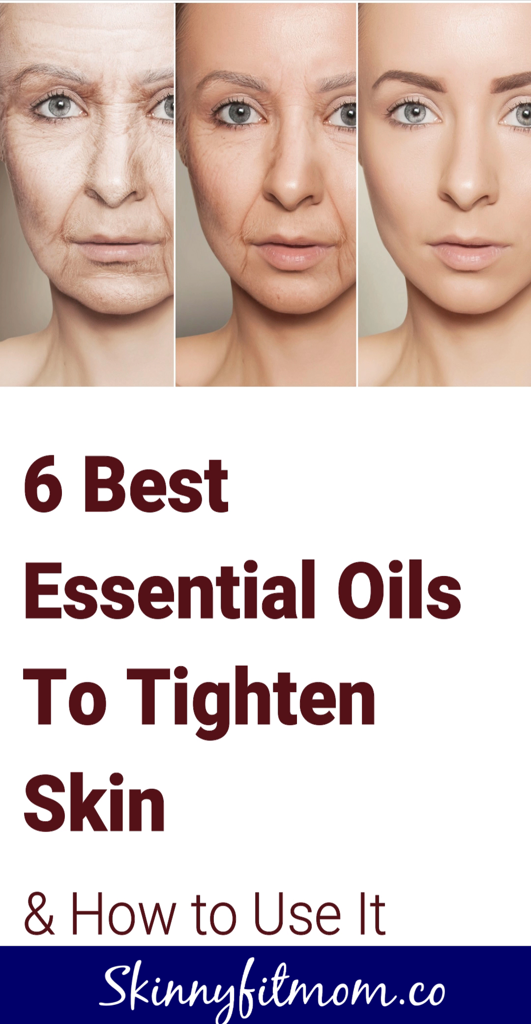 Get Rid of Saggy Skin with the Top Best Essential Oils to Tighten Skin - Get Rid of Saggy Skin with the Top Best Essential Oils to Tighten Skin -   15 beauty Secrets for skin ideas