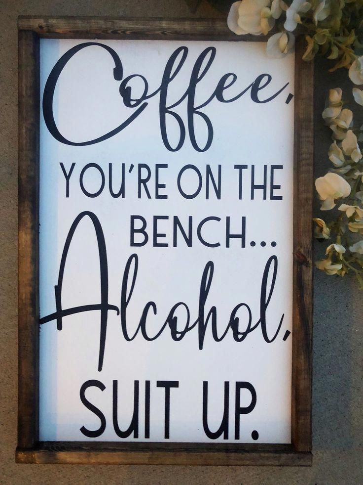 Signs With Quotes | Farmhouse Decor | Alcohol Coffee | Farmhouse Signs | Signs For Home | Gift for Him | Man Cave Decor | Fathers Day Gift - Signs With Quotes | Farmhouse Decor | Alcohol Coffee | Farmhouse Signs | Signs For Home | Gift for Him | Man Cave Decor | Fathers Day Gift -   15 diy Home Decor unique ideas