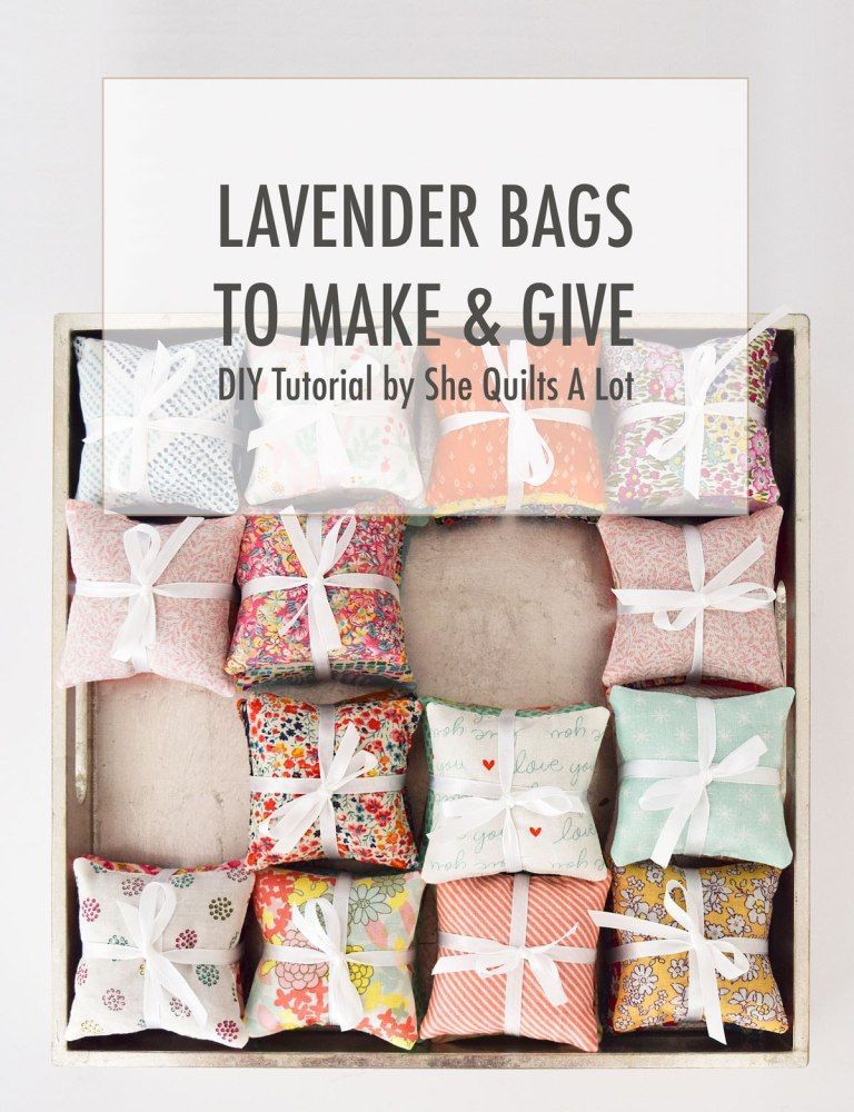 Lovely Lavender Bags - Free Tutorial - She Quilts Alot - Lovely Lavender Bags - Free Tutorial - She Quilts Alot -   15 diy Presents sewing ideas