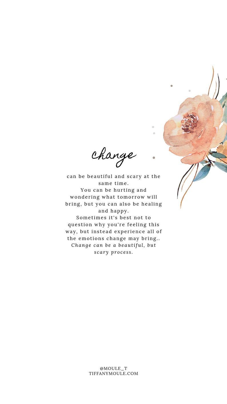 Change Quote by Tiffany Moule - Change Quote by Tiffany Moule -   15 true beauty Quotes ideas