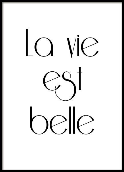 La Vie Est Belle, Affisch - La Vie Est Belle, Affisch -   18 beauty Life poster ideas