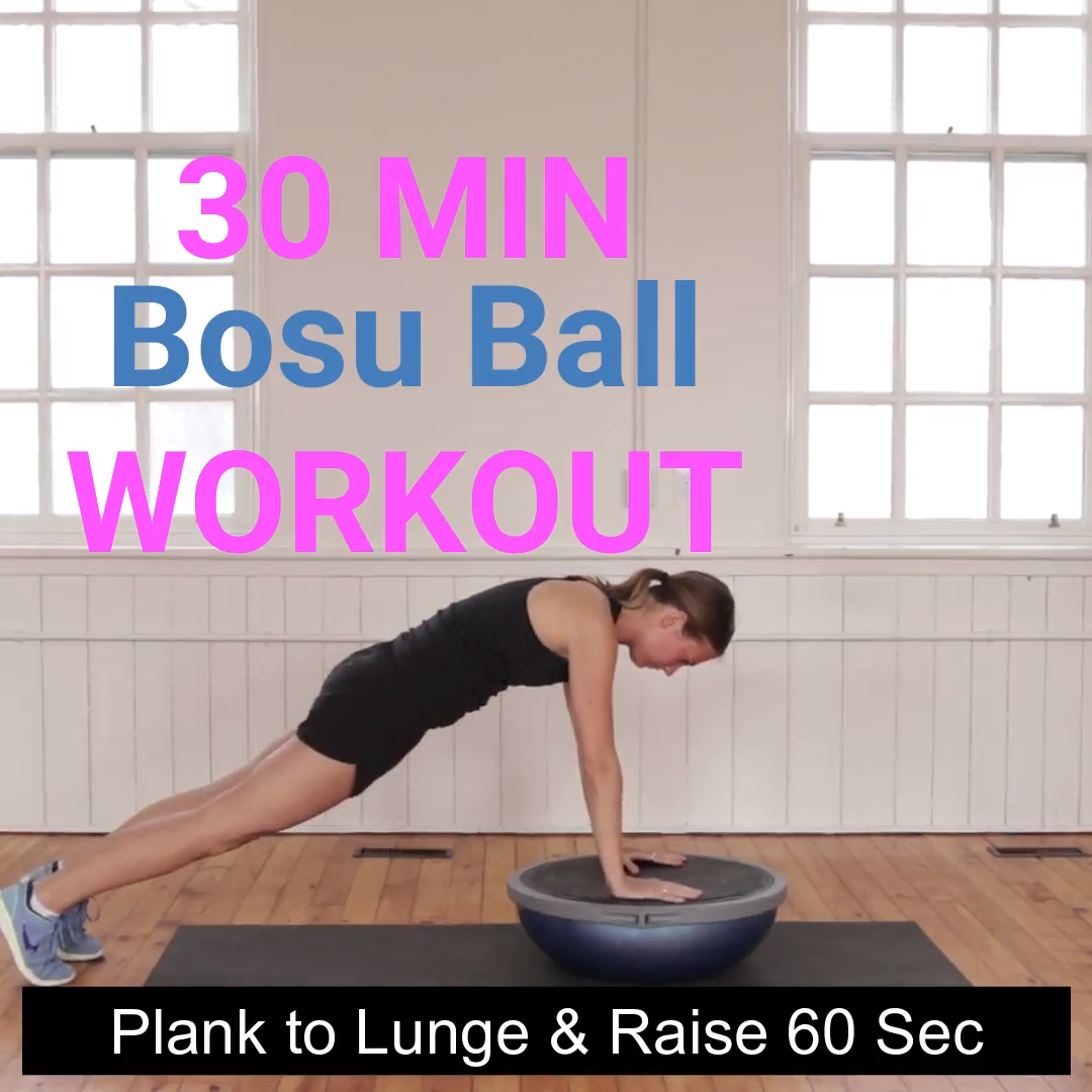 30 Minute Bosu Workout - 30 Minute Bosu Workout -   24 fitness Videos training ideas
