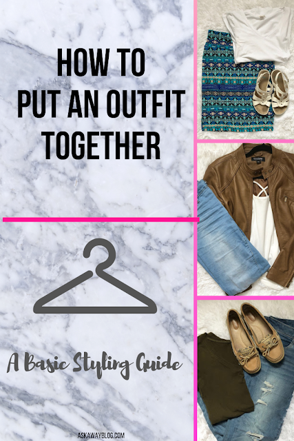 How To Put An Outfit Together | A Basic Styling Guide - How To Put An Outfit Together | A Basic Styling Guide -   12 style Guides shoes ideas
