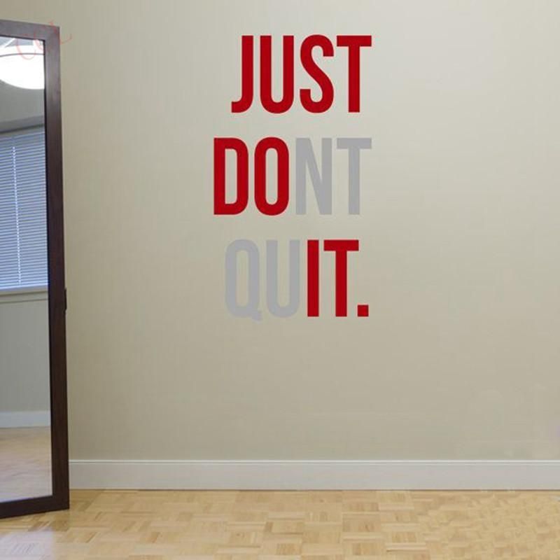 Just Don't Quit - Just Don't Quit -   16 fitness Room signs ideas