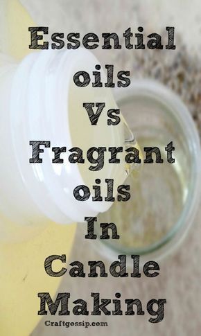 Fragrance Oil Vs. Essential Oil in Candle Making - Fragrance Oil Vs. Essential Oil in Candle Making -   17 diy Candles fragrance ideas