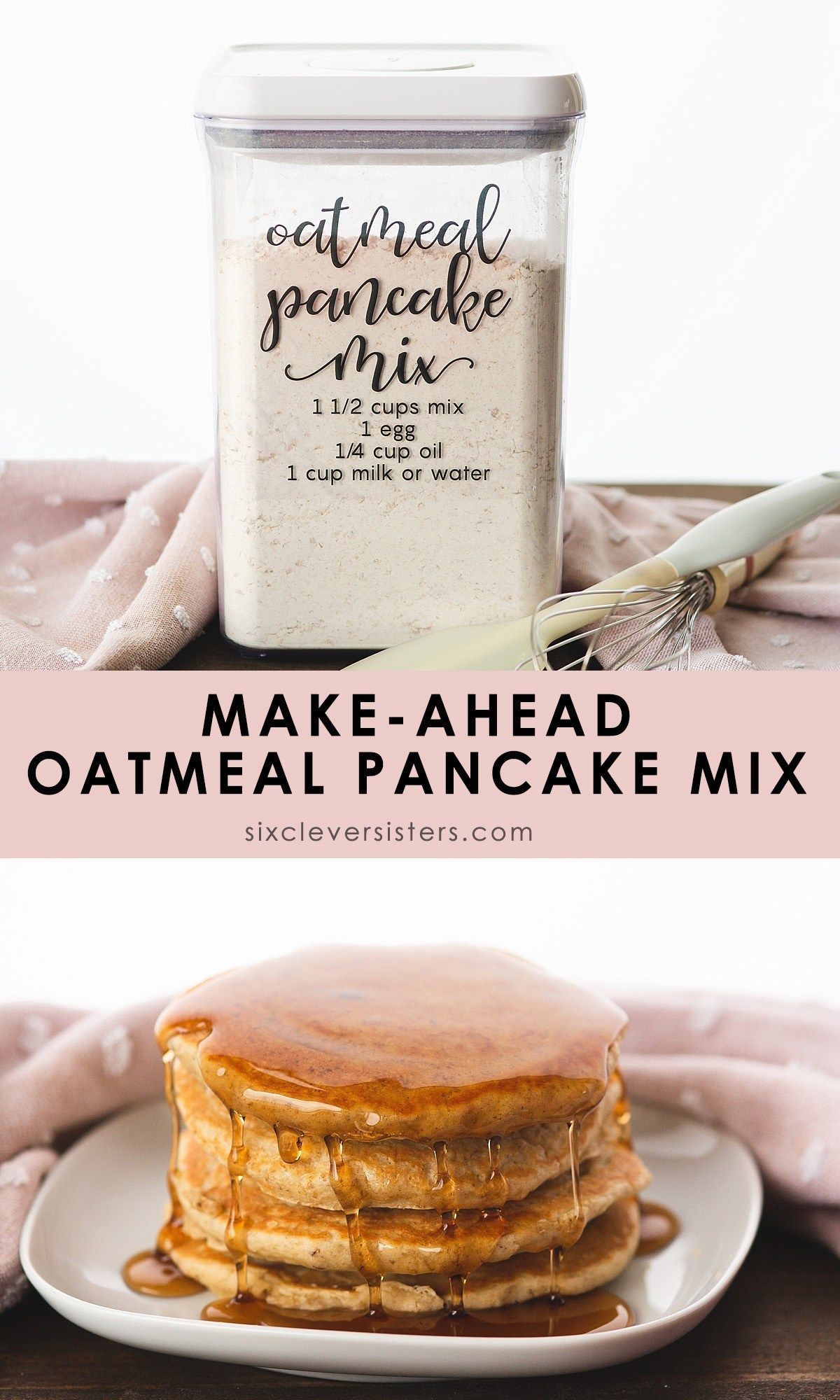Make-Ahead Oatmeal Pancake Mix | Easy DIY Recipe - Six Clever Sisters - Make-Ahead Oatmeal Pancake Mix | Easy DIY Recipe - Six Clever Sisters -   18 diy Food breakfast ideas