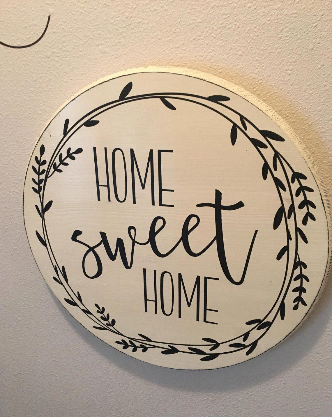 Home Sweet Home Round Wood sign - Farmhouse Decor - Rustic Decor - Home Decor - Home Sweet Home Round Wood sign - Farmhouse Decor - Rustic Decor - Home Decor -   18 diy Home Decor to sell ideas