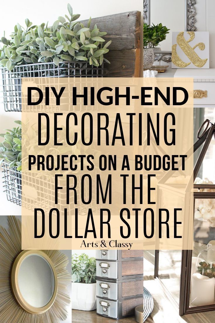 DIY High End Home Decorating on a Budget from The Dollar Store | Arts and Classy - DIY High End Home Decorating on a Budget from The Dollar Store | Arts and Classy -   25 diy Decorations on a budget ideas