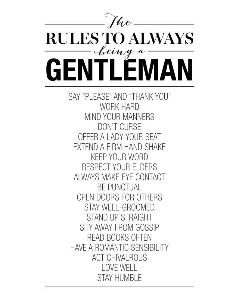 The rules to always being a gentleman - The rules to always being a gentleman -   7 style Quotes gentleman ideas