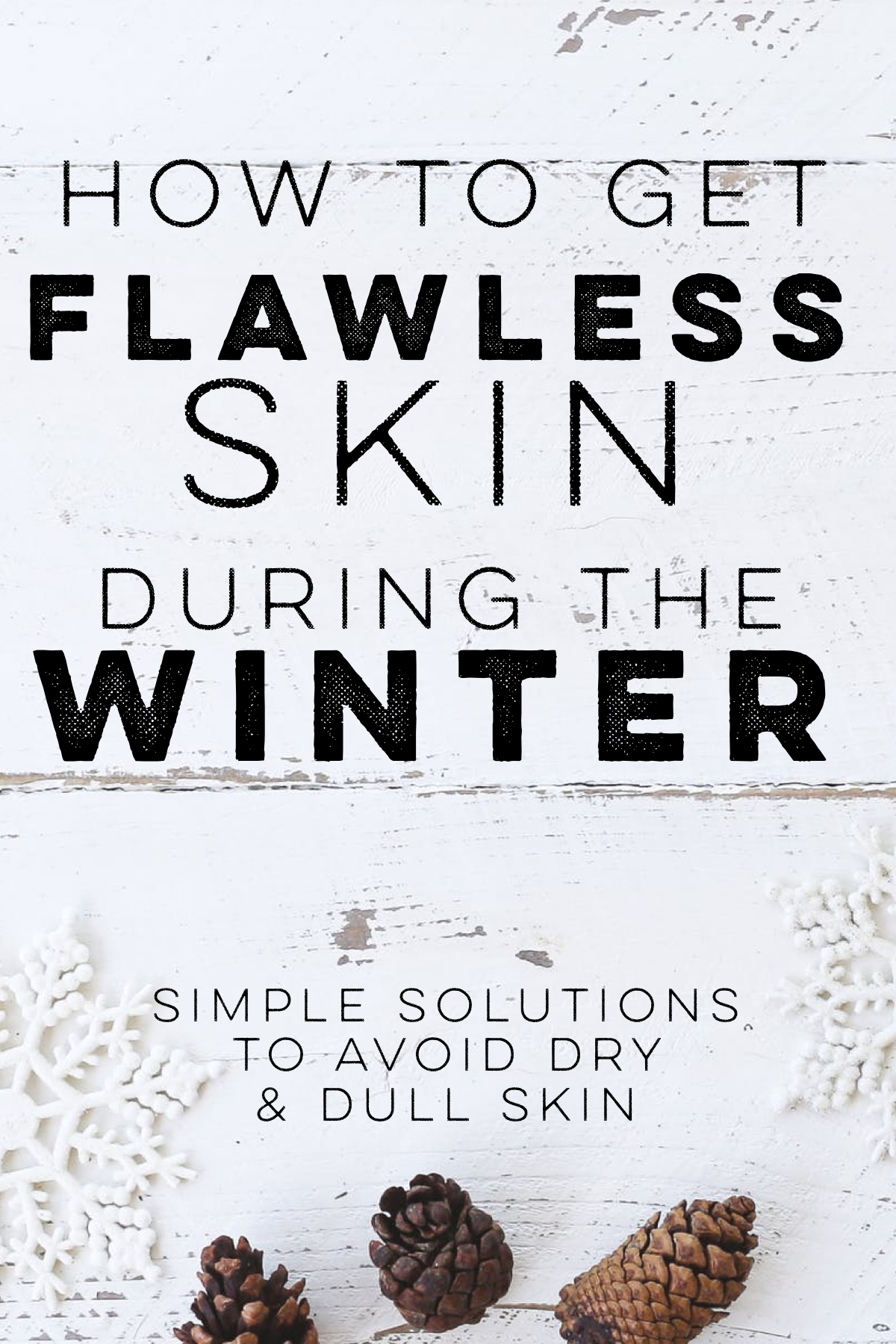 Winter Skin Ready | - Winter Skin Ready | -   14 winter beauty Tips ideas