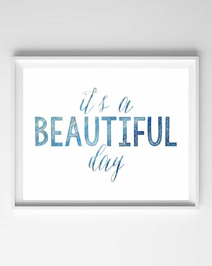 Beautiful Day Printable - Beautiful Day Printable -   15 beauty Day for you ideas